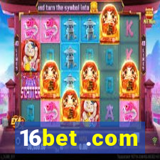 16bet .com